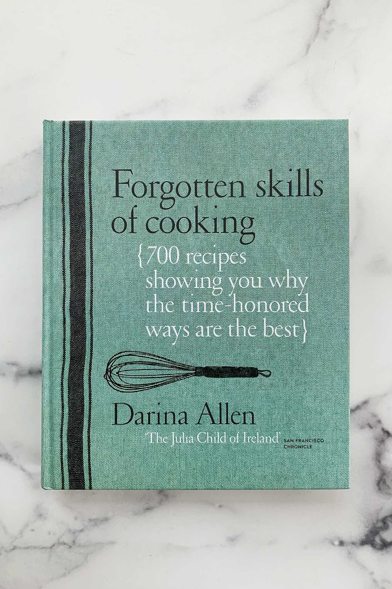 The Forgotten Skills of Cooking – Providore Fine Foods
