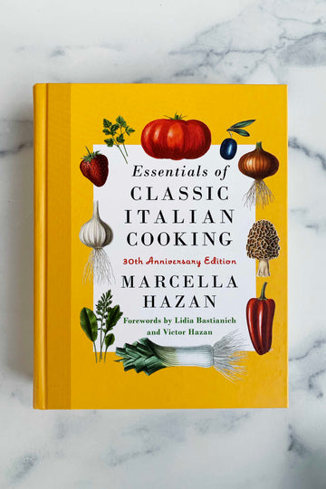 Essentials of Classic Italian Cooking 30th Anniversary