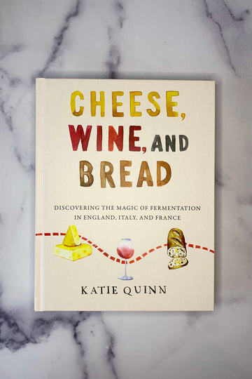 Cheese, Wine and Bread